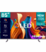 TELEVISEUR HISENSE 85 » LED SMART VIDAA 4K QLED QUANTUM DOT 85Q6N