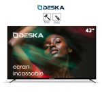 TELEVISEUR DESKA 43 » SMART ANTI CASSE 43TG90E