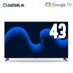 TELEVISEUR DESKA 43 » SMART GOOGLE TV 43LE100CN
