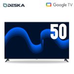TELEVISEUR DESKA 50 » SMART GOOGLE TV 50LE100CN